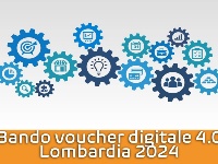 Bando voucher digitali 4.0 Lombardia 2024